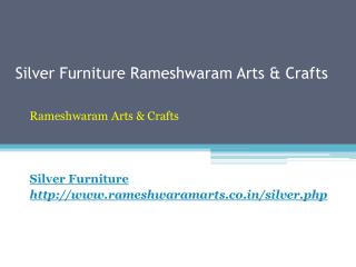 Silver Furniture Rameshwaram Arts & Crafts