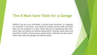 The 8 must have tools for a garage