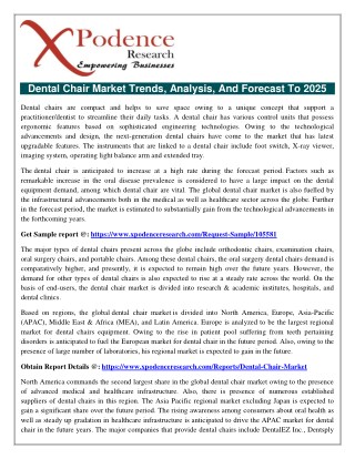 Dental Chair Market - Global Industry Analysis, Size, Share, Growth, Trends, and Forecast 2018 â€“ 2025
