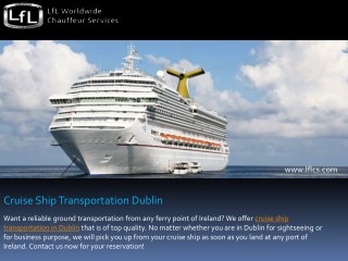 Cruise Ship Transportation in Dublin