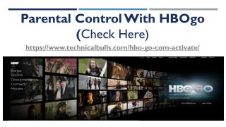 Parental Control With HBOgo (Check Here)