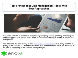 Top 4 Finest Test Data Management Tools With Best Approaches