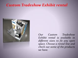 Custom Tradeshow Exhibit rental