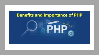 Benefits and Importance of PHP