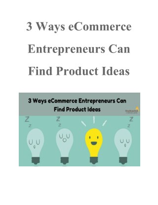 3 Ways eCommerce Entrepreneurs Can Find Product Ideas