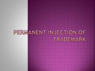 Permanent Injunction of Trademark - Trademark Registration