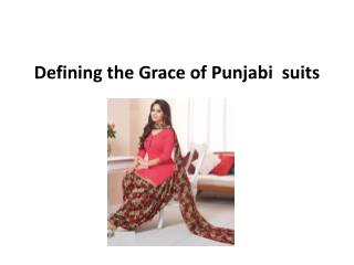 Defining the grace of punjabi suits