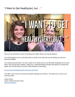 â€œI Want to Get Healthy(ier), but â€¦â€