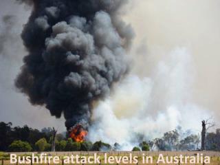 Bushfire attack levels in Australia