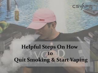 How to Quit Smoking by Start Vaping?