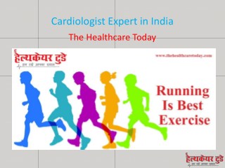 Cardiologist Expert in India