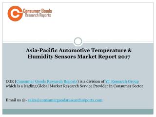 Asia-Pacific Automotive Temperature & Humidity Sensors Market Report 2017
