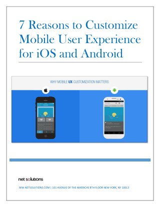 7 Reasons to Customize Mobile User Experience for iOS and Android