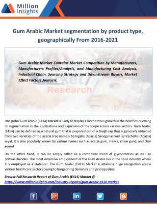 Gum Arabic Market is expected to gain significant traction in 2021