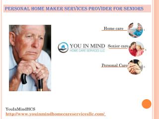 Personal Care Homemaker service