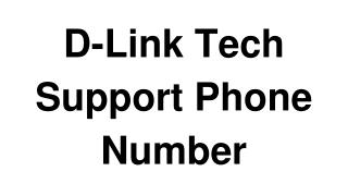 D-Link Tech Support Phone Number