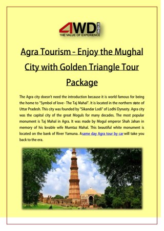 Agra Tourism - Enjoy the Mughal City with Golden Triangle Tour Package