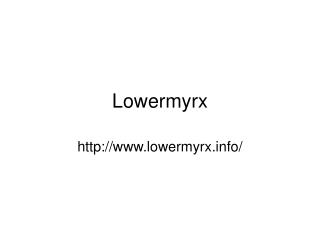 Lowermyrx