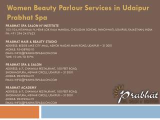 Women Beauty Parlour Services in Udaipur Prabhat Spa