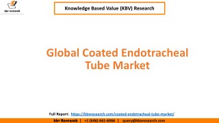 Global Coated Endotracheal Tube Market Size and Share