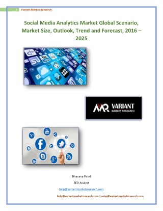 Social Media Analytics Market Global Scenario, Market Size, Outlook, Trend and Forecast, 2016 â€“ 2025