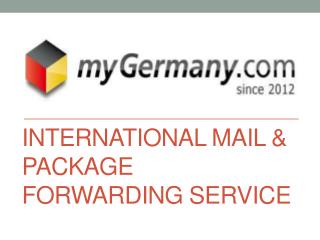 International Mail & Package Forwarding Service