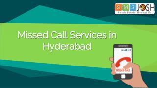 Missed Call Alert Services Hyderabad, Missed Call Service Provider in India â€“ SMSjosh