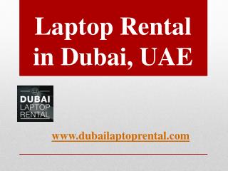Laptop Rental in Dubai, UAE