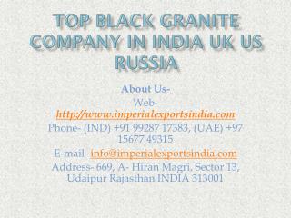 Top Black Granite Company in India UK US Russia