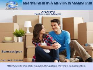 Samastipur Packers and Movers | 9471616507| Ananya packers and movers