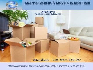 Motihari Packers and Movers | 9471616507| Ananya packers and movers