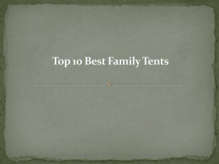 Top 10 best family tents