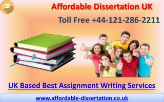 UK Based Best Assignment Writing Services - Affordable Dissertation UK