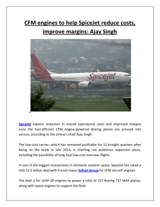 Cfm engines to help spicejet reduce costs, improve margins ajay singh