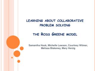 learning about collaborative problem solving the Ross Greene model