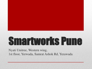 Smartworks Yerawada - Office available for rent in Pune