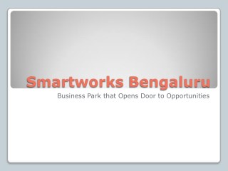 Smartworks Bengaluru - Office rental companies