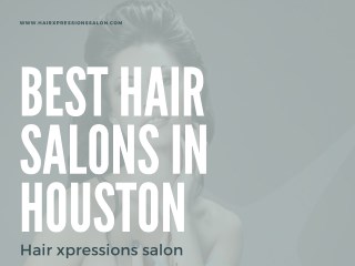 Best Hair Salons in Houston