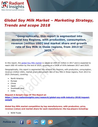 Global Soy Milk Market â€“ Marketing Strategy, Trends and scope 2018