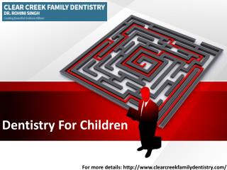 Dentistry For Children