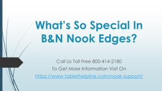Whatâ€™s So Special In B&N Nook Edges?