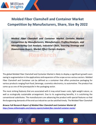 Molded Fiber Clamshell and Container Industry Analysis, Size, Growth, Share Forecast to 2022