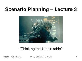 Scenario Planning – Lecture 3
