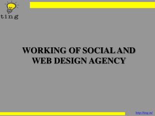 Working of social and web design agency