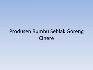 Produsen Bumbu Seblak Goreng Cinere