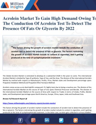 Acrolein Market To Gain High Demand Owing to The conduction of acrolein test to detect the presence of fats or glycerin