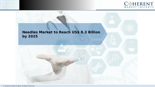 Needles Market to Reach US$ 8.3 Billion by 2025