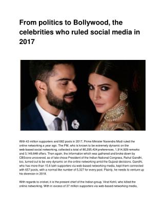 From politics to Bollywood, the celebrities who ruled social media in 2017