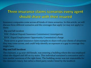 Three insurance claims scenarios every agent should share with their insured