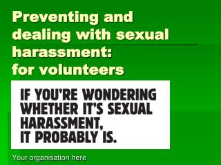 Preventing and dealing with sexual harassment: for volunteers